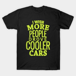 Cooler cars 5 T-Shirt